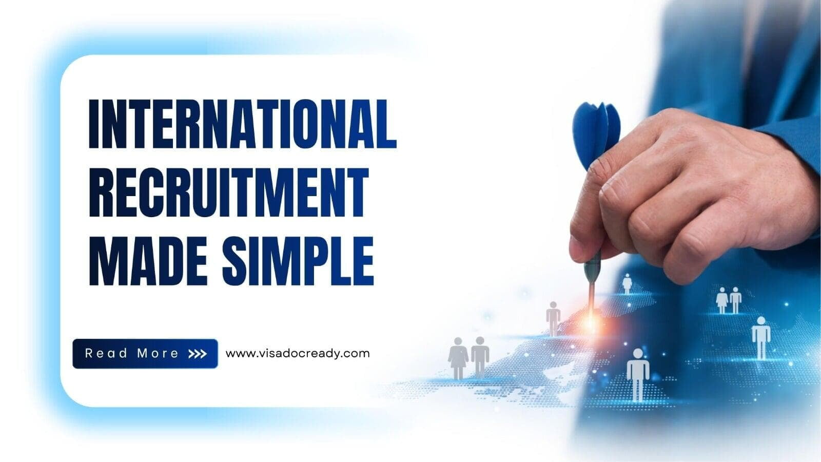 From Job Search to Visa Readiness: Understanding the International Recruitment Process